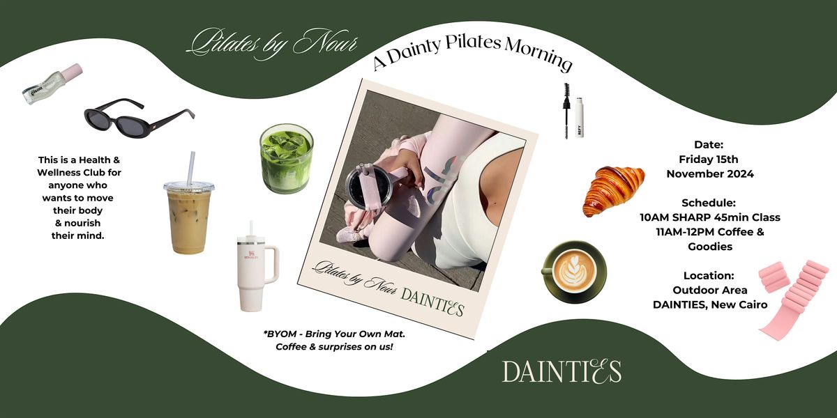 Pilates by Nour x Dainties