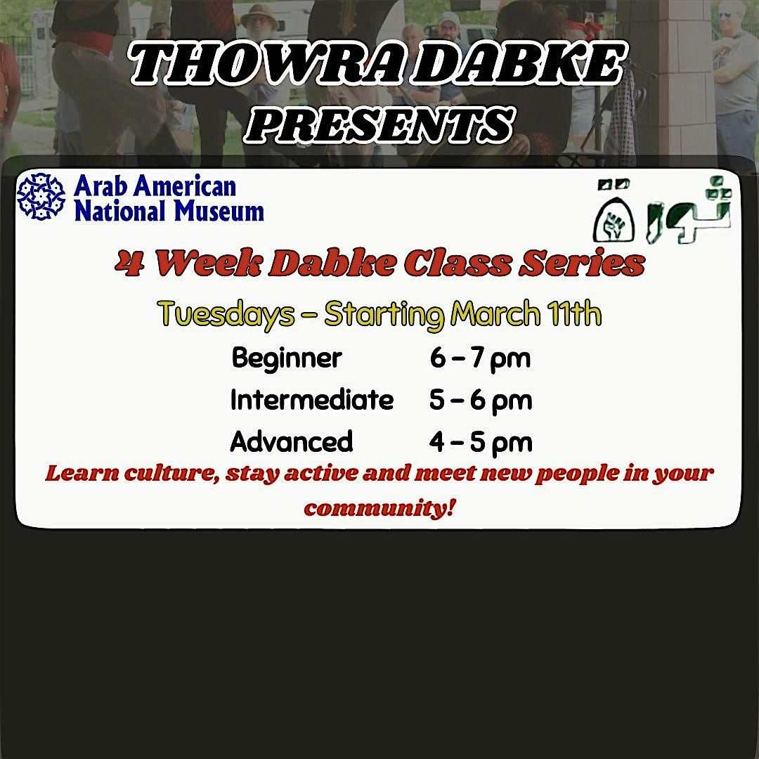 Dabke Class Series with Thowra Dabke at AANM (March 2025)