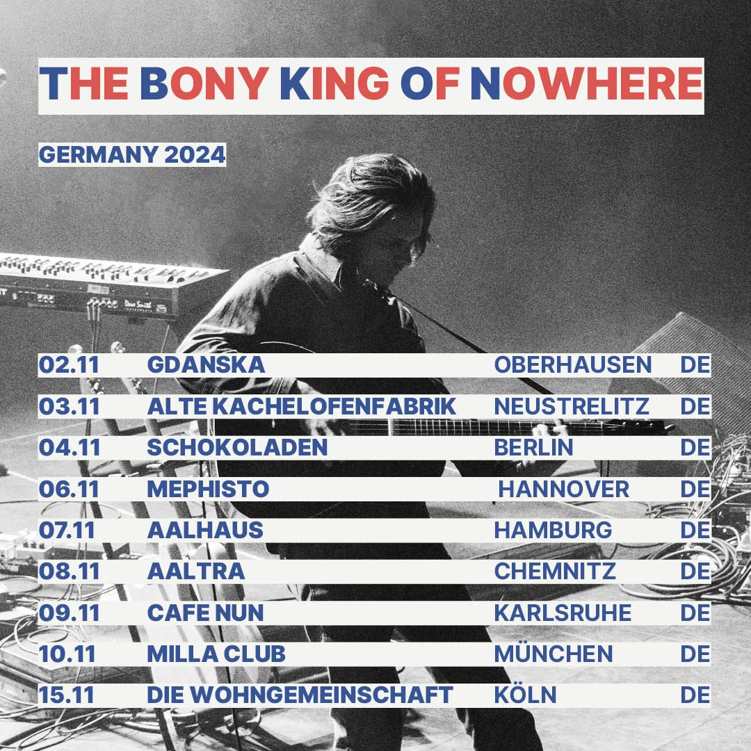 The Bony King of Nowhere @ Gdanska, Oberhausen 