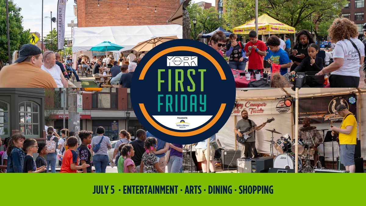 July First Friday in Downtown York