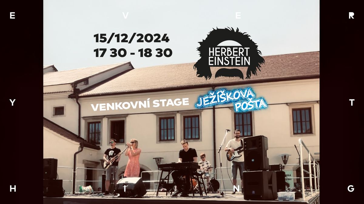 Je\u017e\u00ed\u0161kova po\u0161ta \u25fe\ufe0f Koncert kapely Herbert Einstein