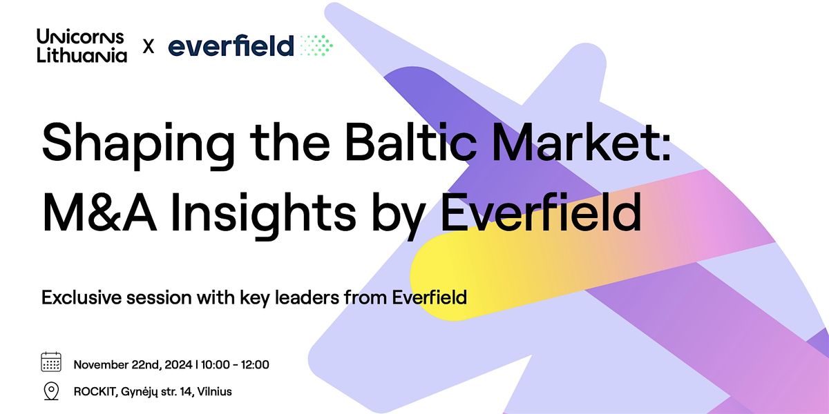 Shaping the Baltic Market: M&A Insights by Everfield