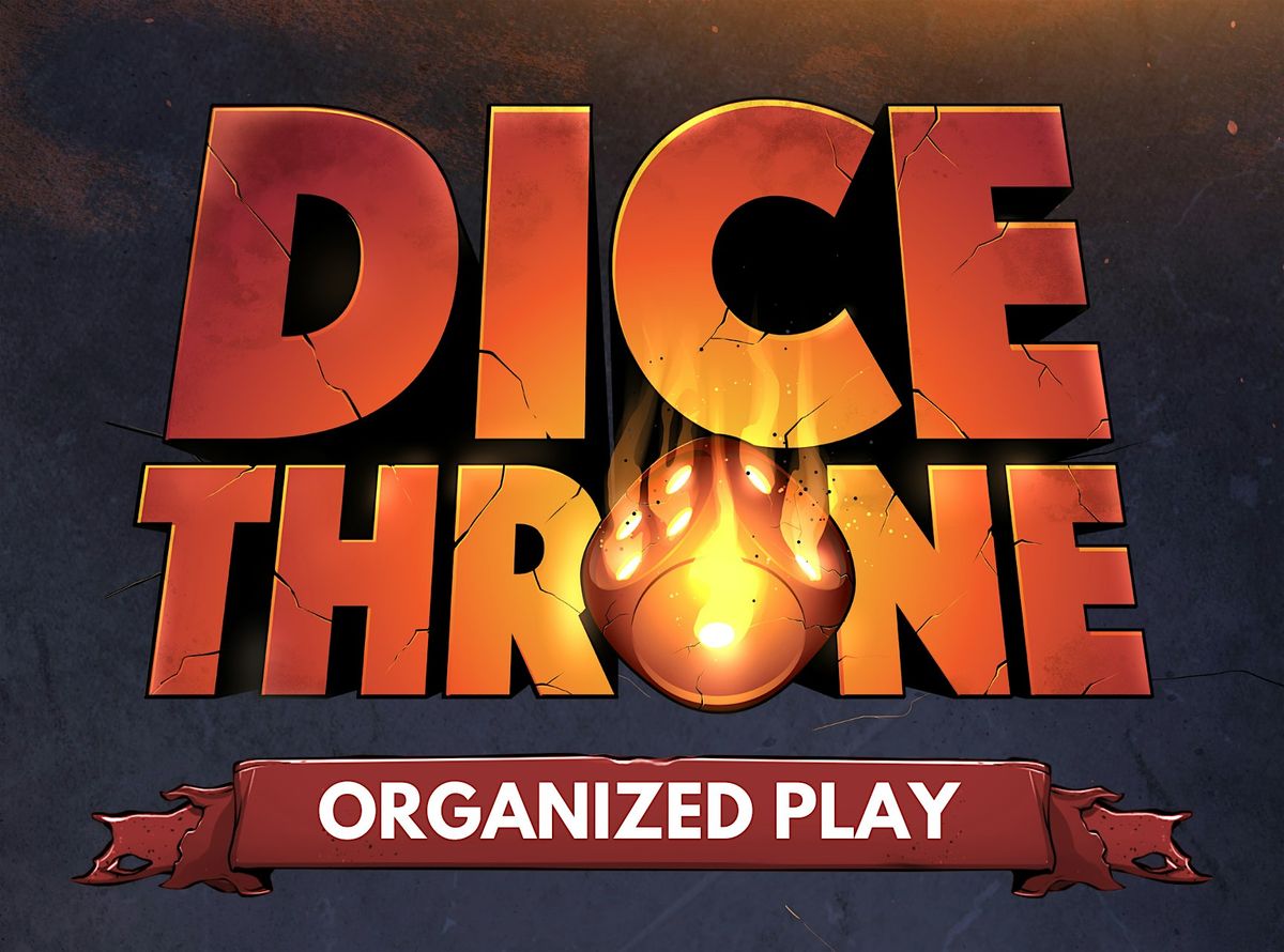 Dice Throne Monthly Organized Play @ Level Up Games - DULUTH