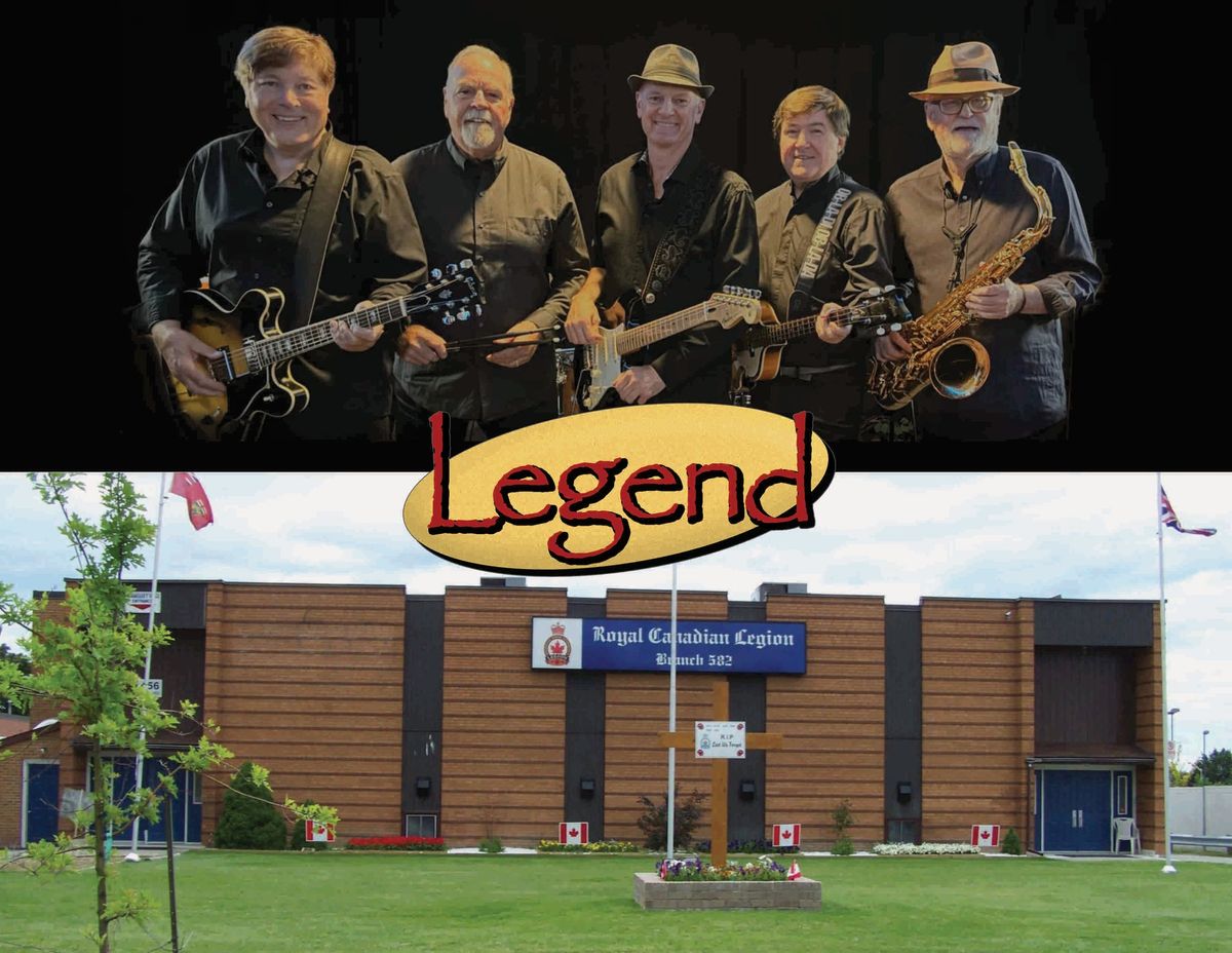 Legend: Live at Legion 582 (Mississauga)