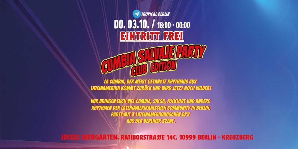 Cumbia Salvaje Party - Club Edition \/ Eintritt Frei