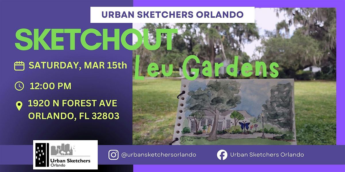 Urban Sketchers Orlando Sketchout at Leu Gardens