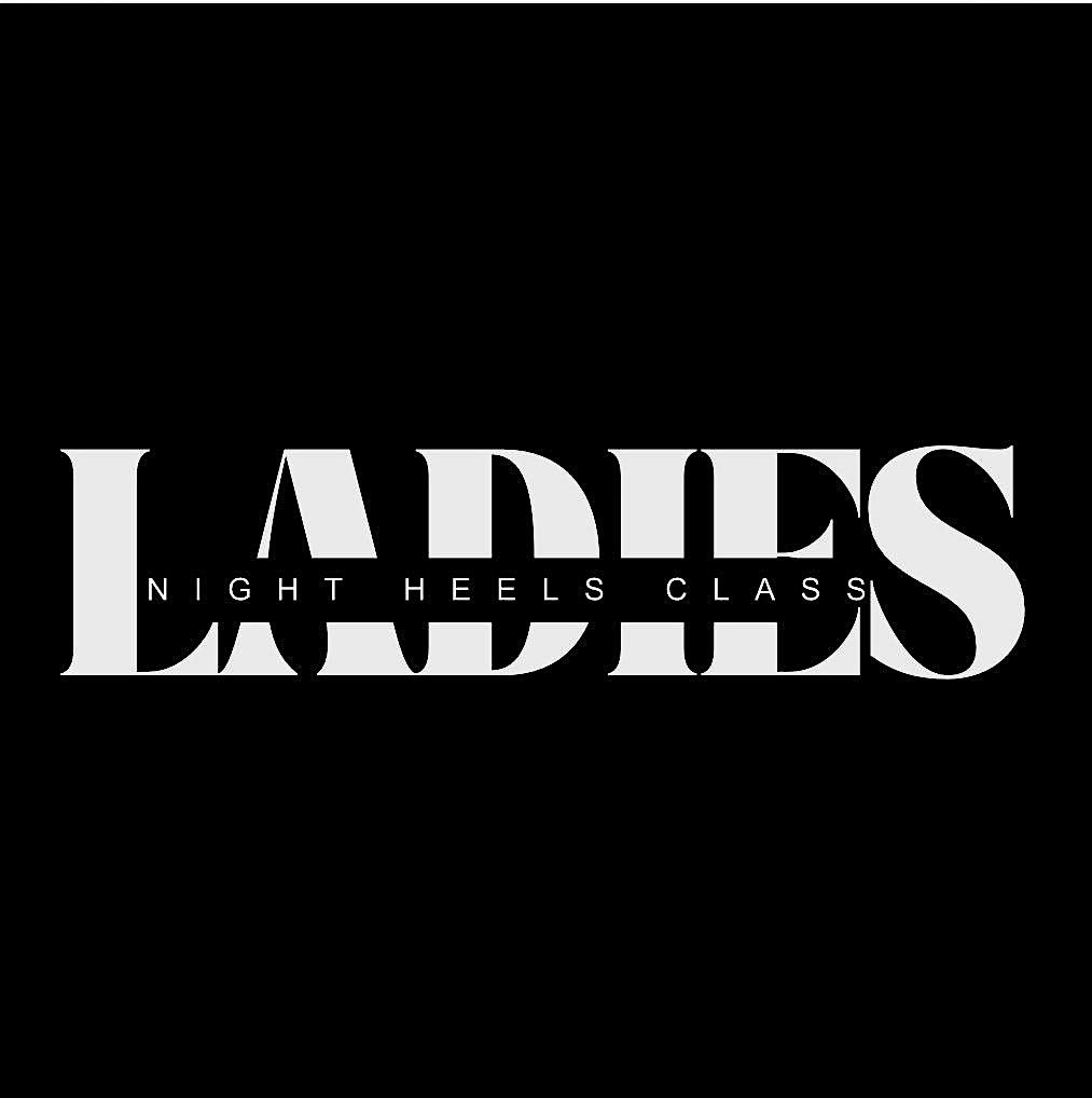 Ladies Night Heels Class