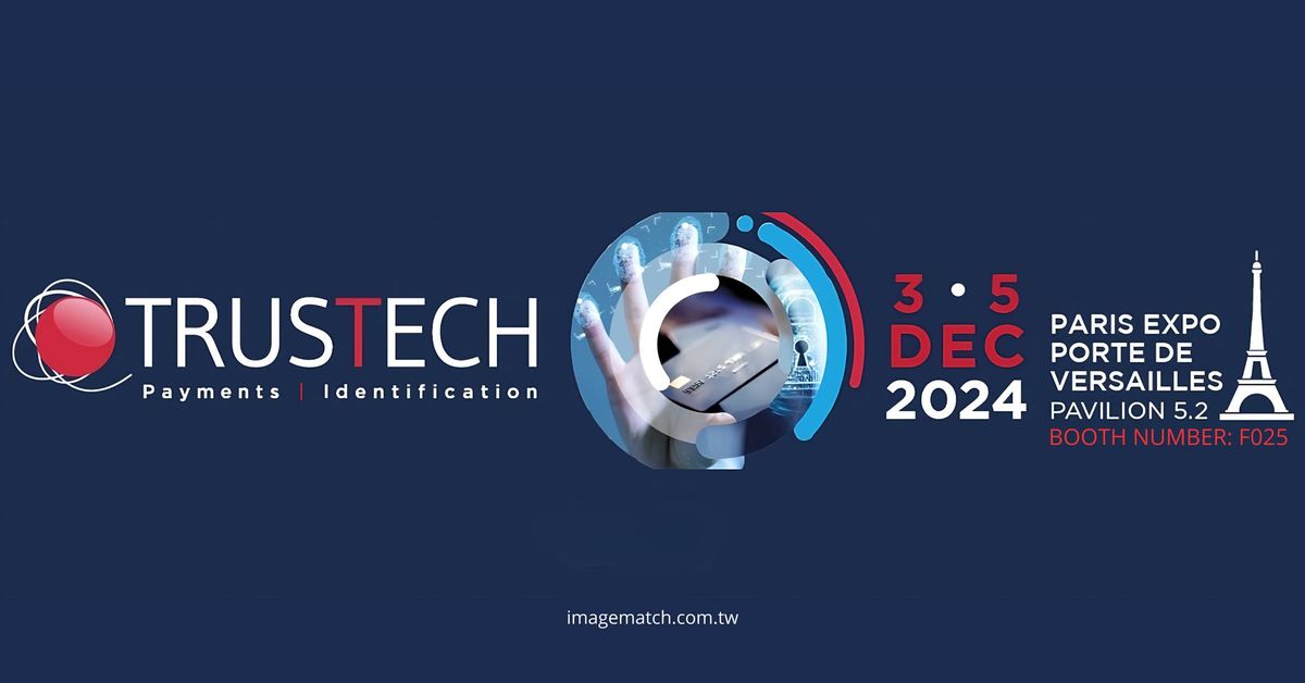 Trustech Paris 2024