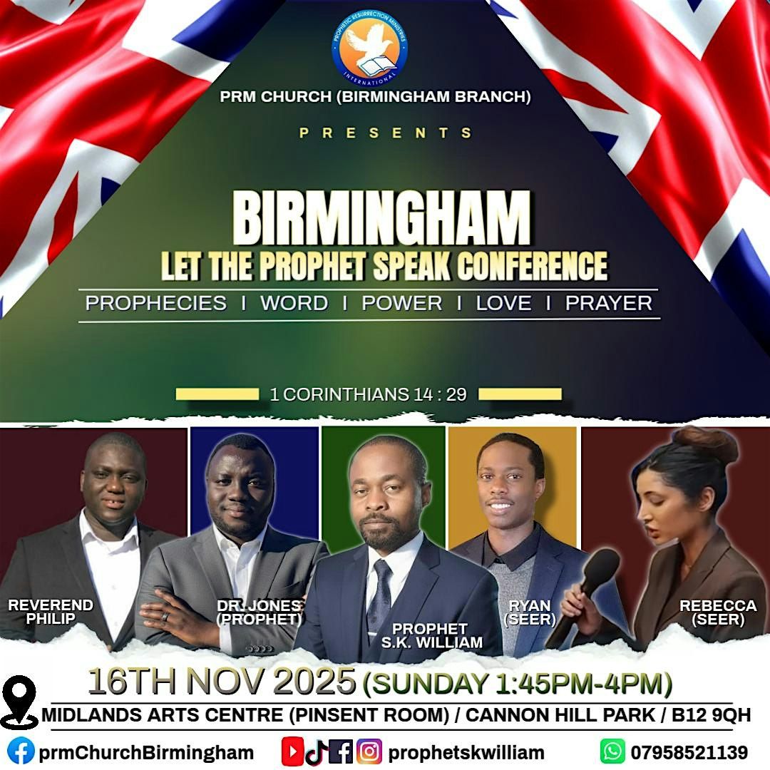 BIRMINGHAM LET THE PROPHETS SPEAK CONFERENCE (Autumn Edition)