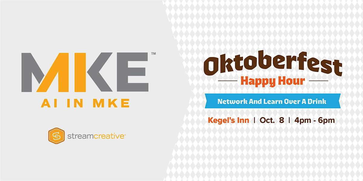 AI in MKE Oktoberfest Happy Hour