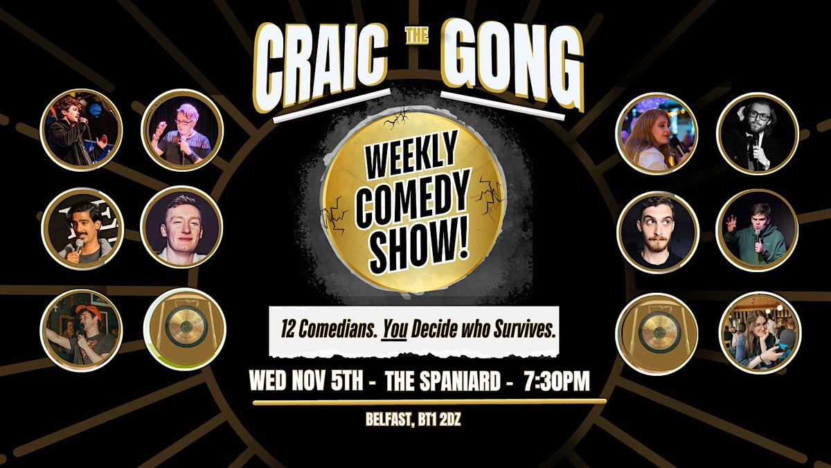 Spaniard Comedy Club: Craic the Gong!