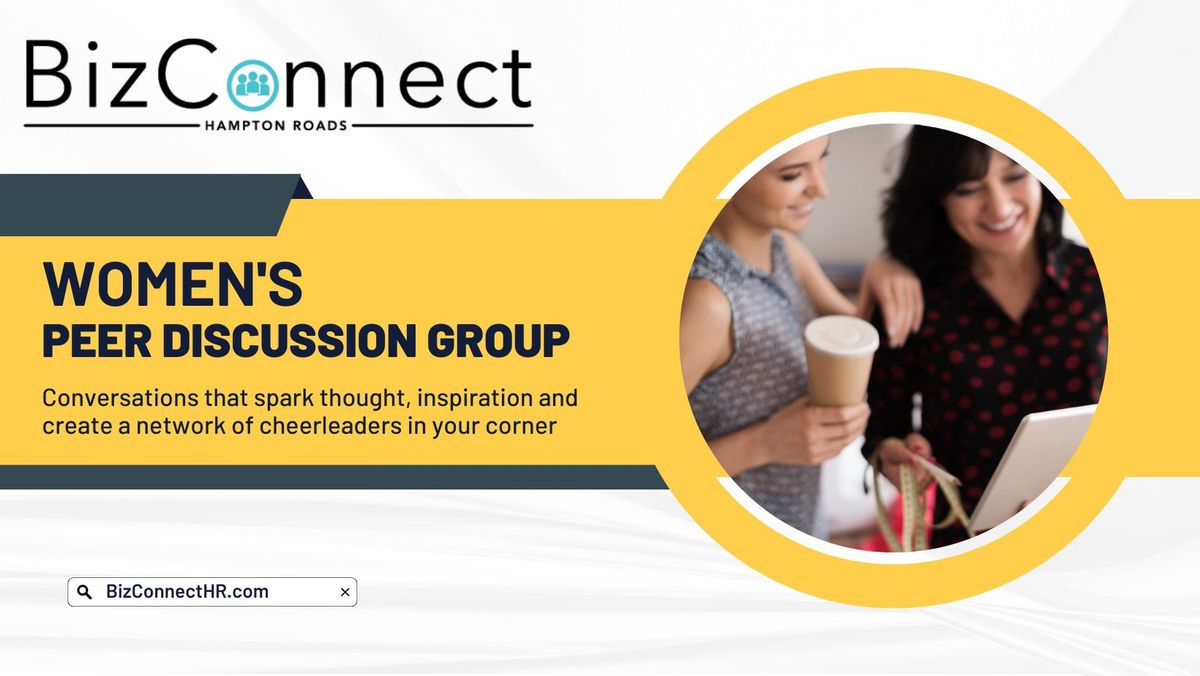 BizConnect Women's Peer Discussion Group