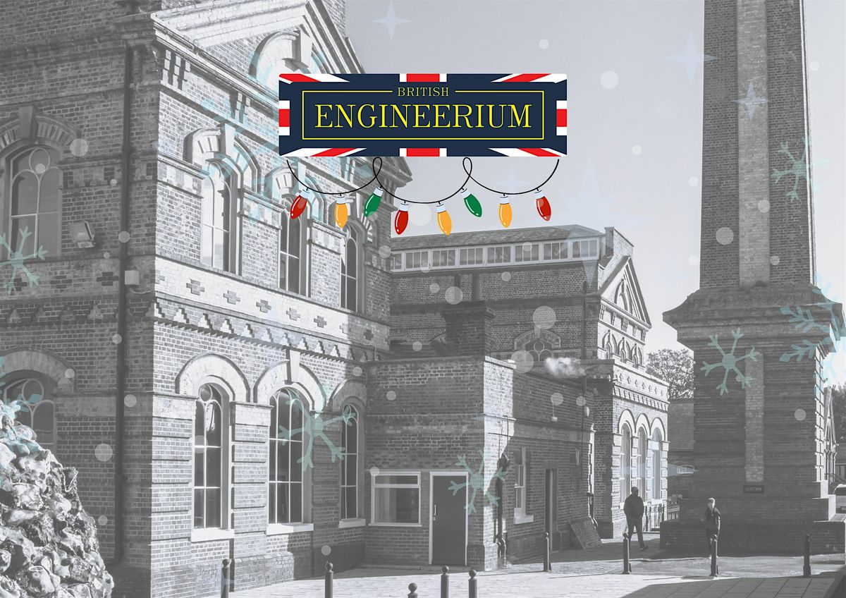 The British Engineerium Festive Museum Steam Up Tour 7th December