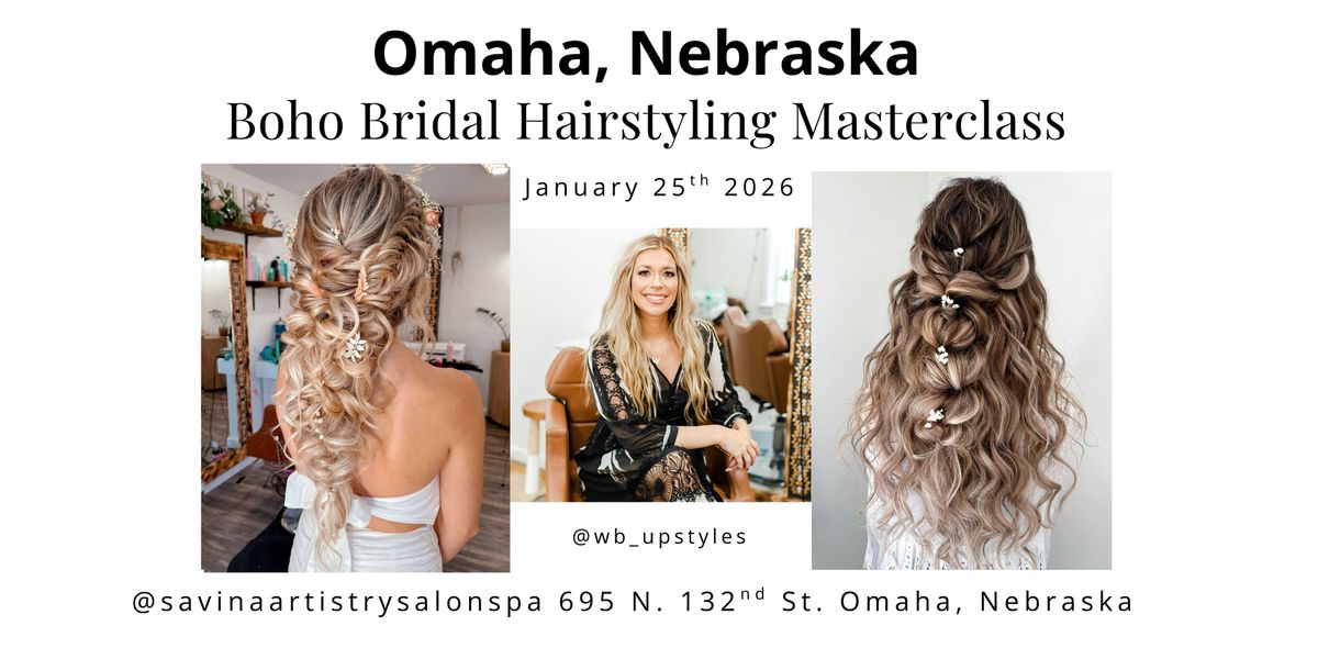 Omaha, Nebraska  Bridal Hairstyling Masterclass