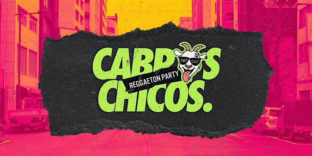 Cabros Chicos - The #1 Latin & Reggaeton Dance Party in NYC - 18+
