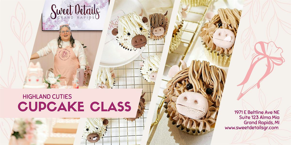 Highland Cuties Cupcake Class