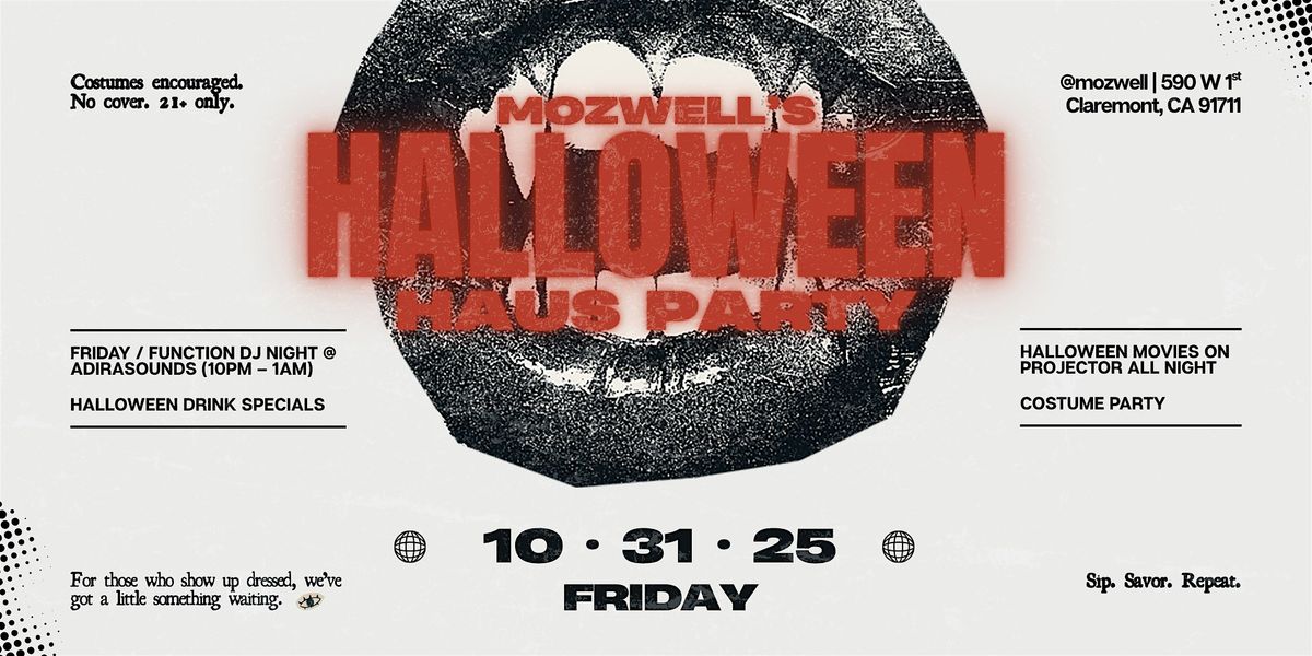 Mozwell\u2019s Halloween Haus Party