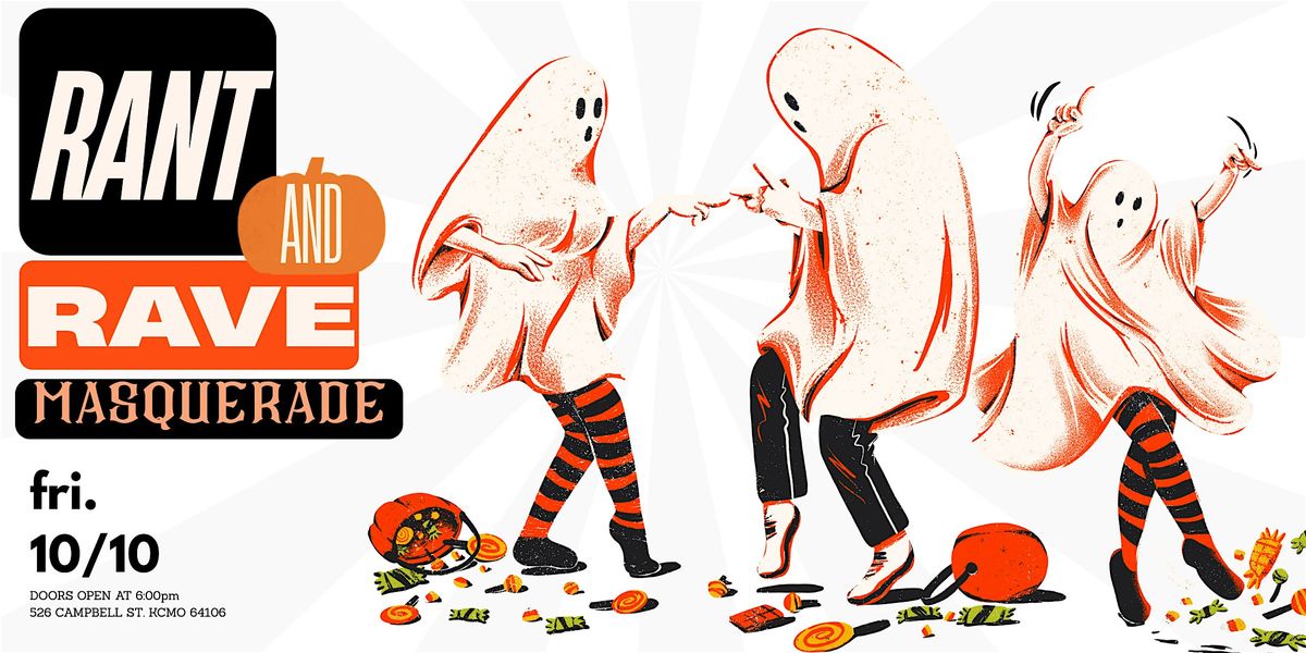 Rant & Rave Masquerade