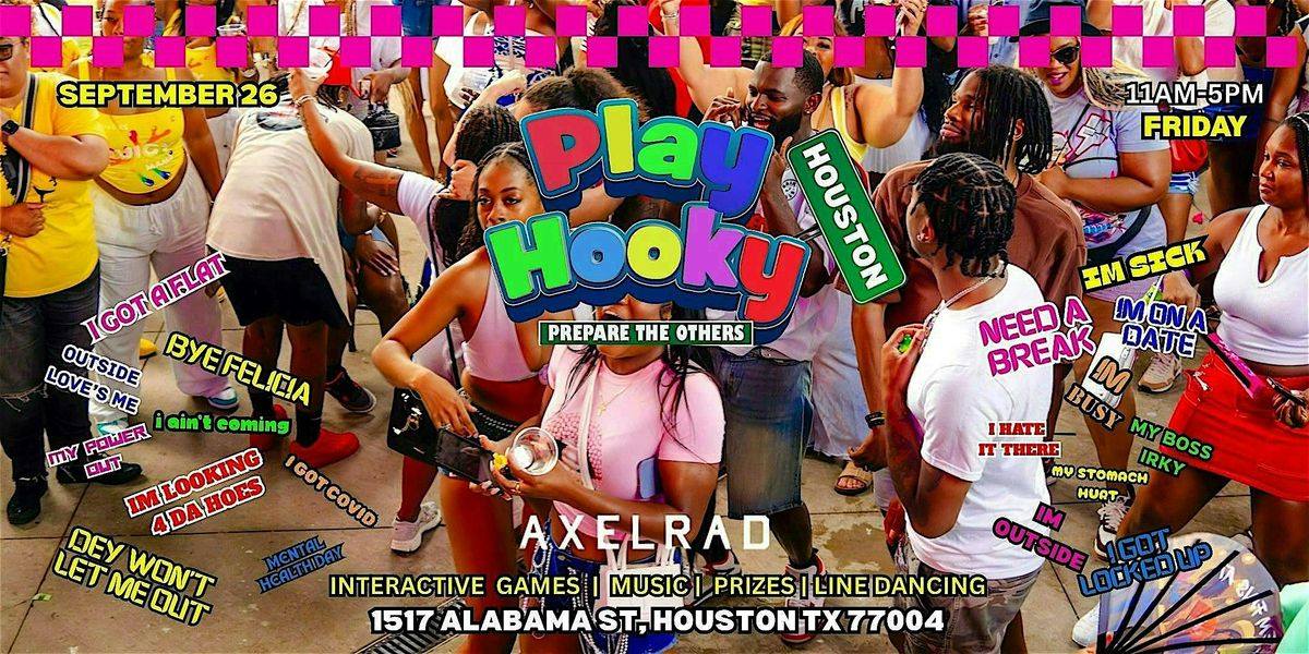 The Play Hooky Experience Adult Recess(HOUSTON EDITION) ESCAPE THE GRIND