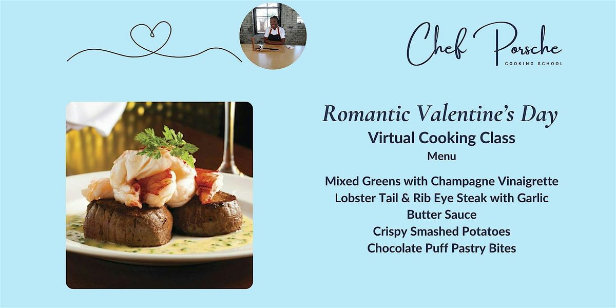 Romantic Valentine's Day - Virtual Cooking Class