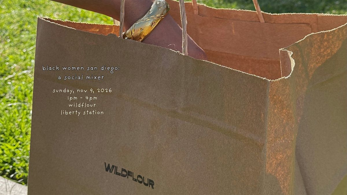 Black Women San Diego: a social mixer