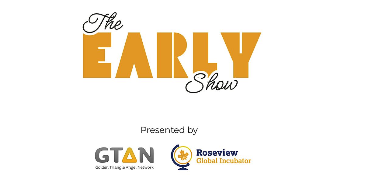 GTAN Early Show