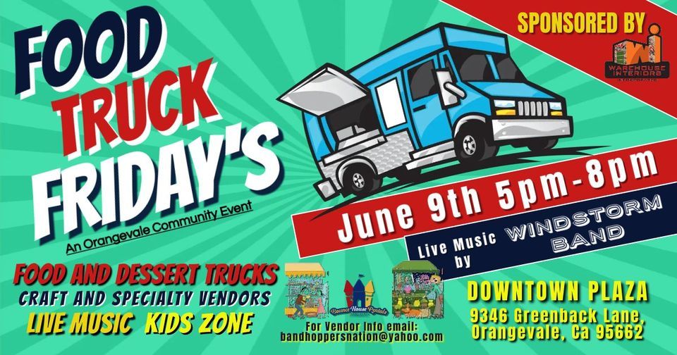 Food Truck Friday - A Orangevale Community Event