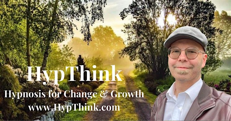 HypThink: Hypnosis for Change & Growth