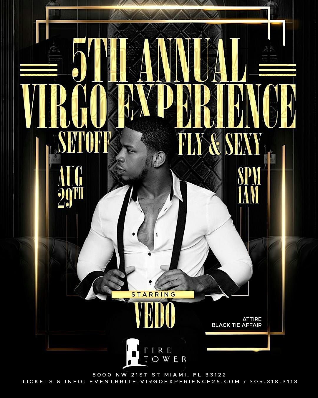 5th Annual VIRGO EXPERIENCE SETOFF w\/ VEDO