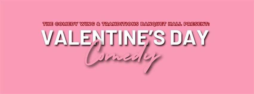 Valentine's Day Comedy Show in Barrie