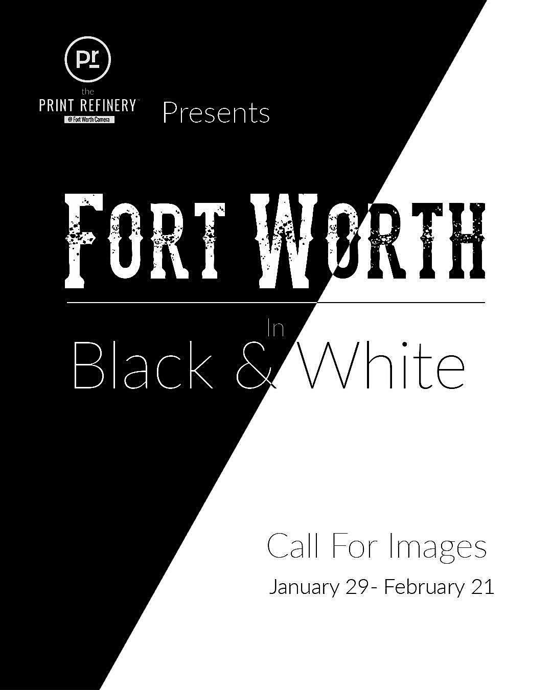 Fort Worth in Black & White: Gallery Night!