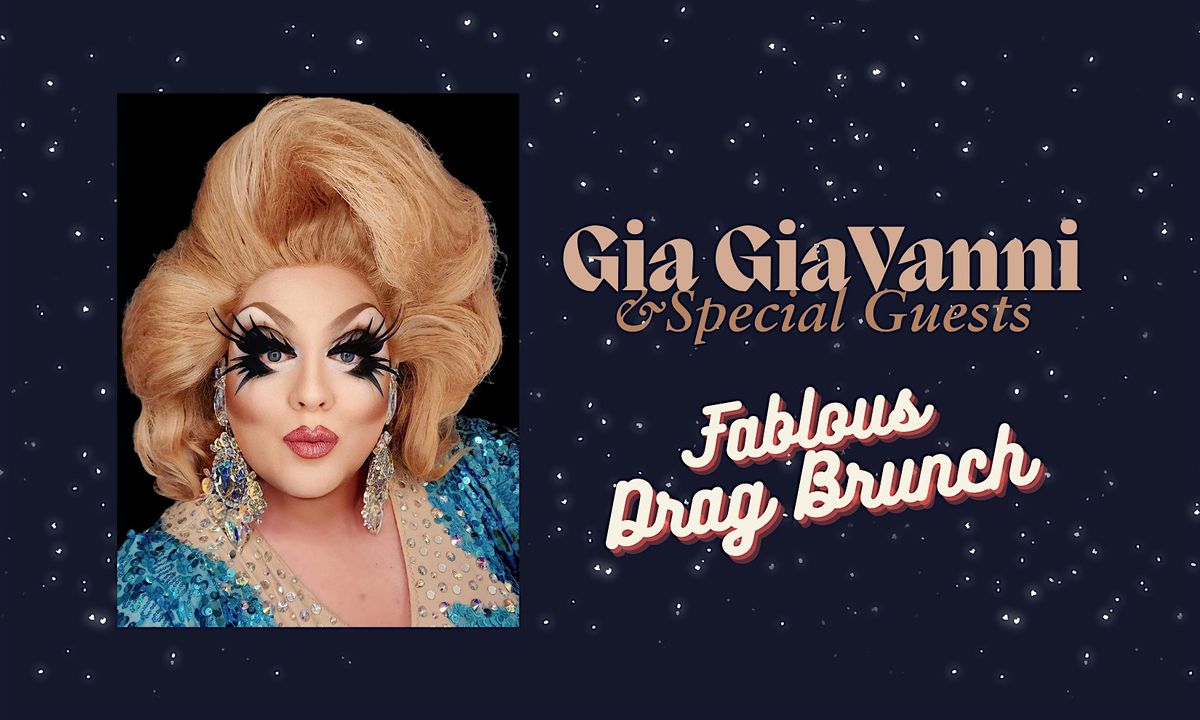 Gia GiaVanni Drag Brunch