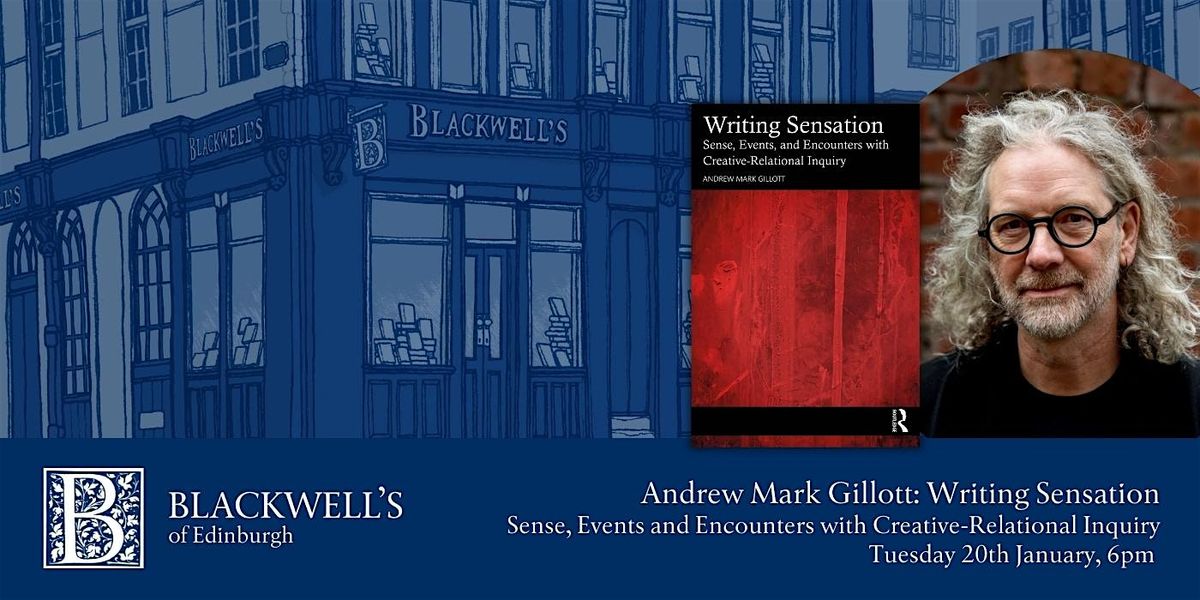 Andrew Mark Gillott: Writing Sensation