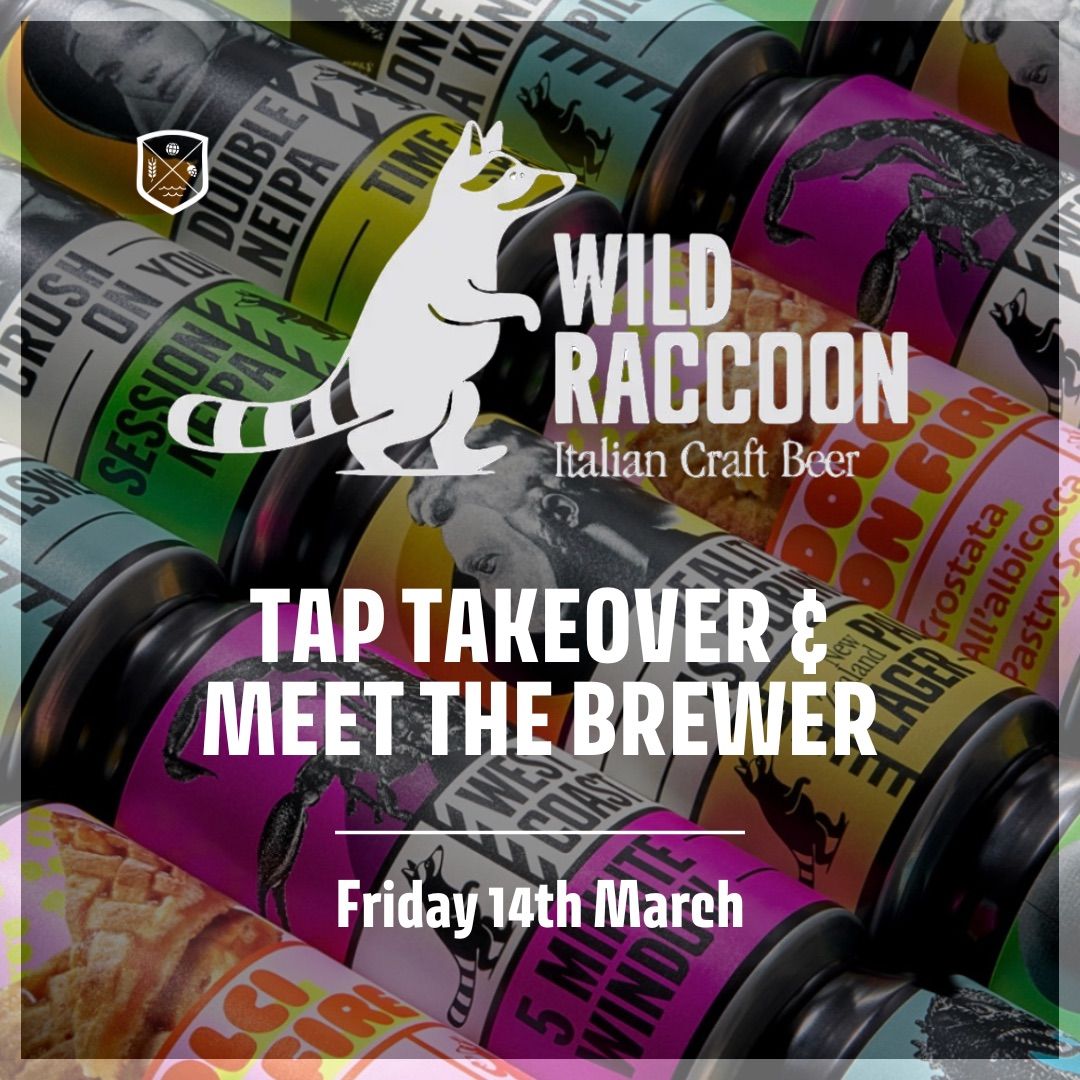 Wild Raccoon - Meet The Brewer & TTO