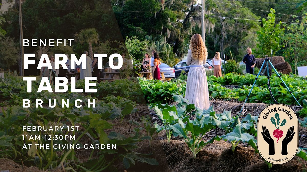 Farm to Table Brunch at the Giving Garden - Uplifting Fresh Food Access