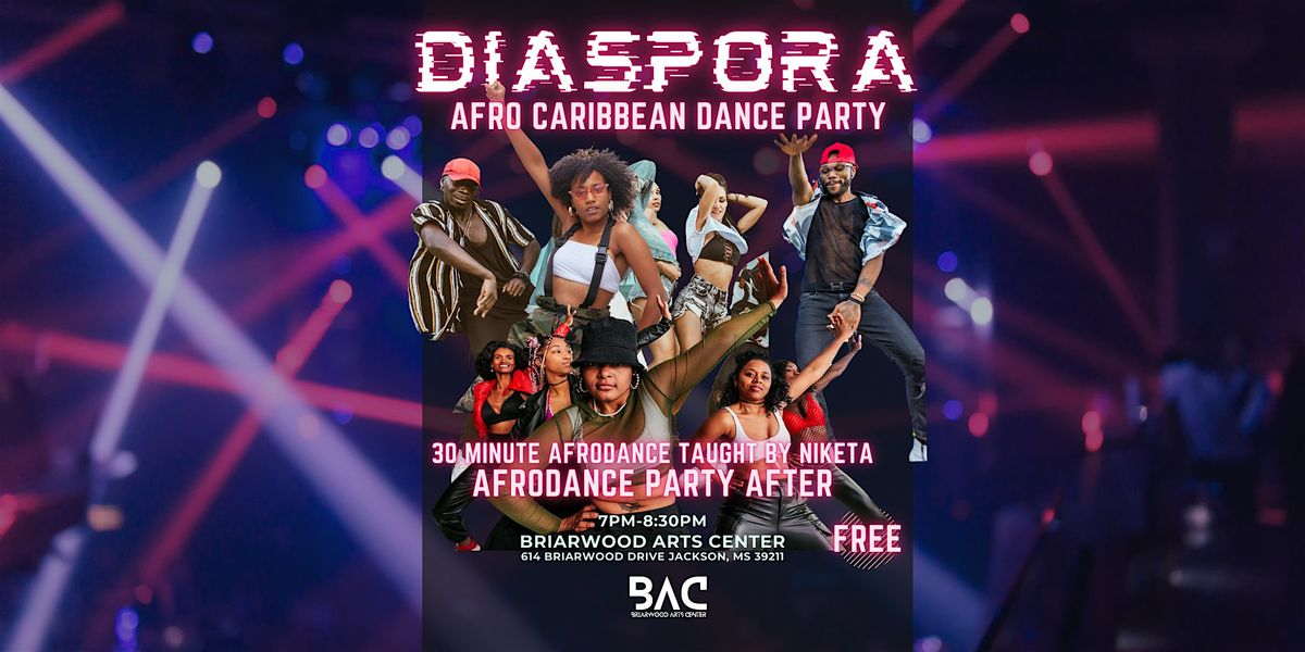 DIASPORA: Afro Caribbean Dance Party