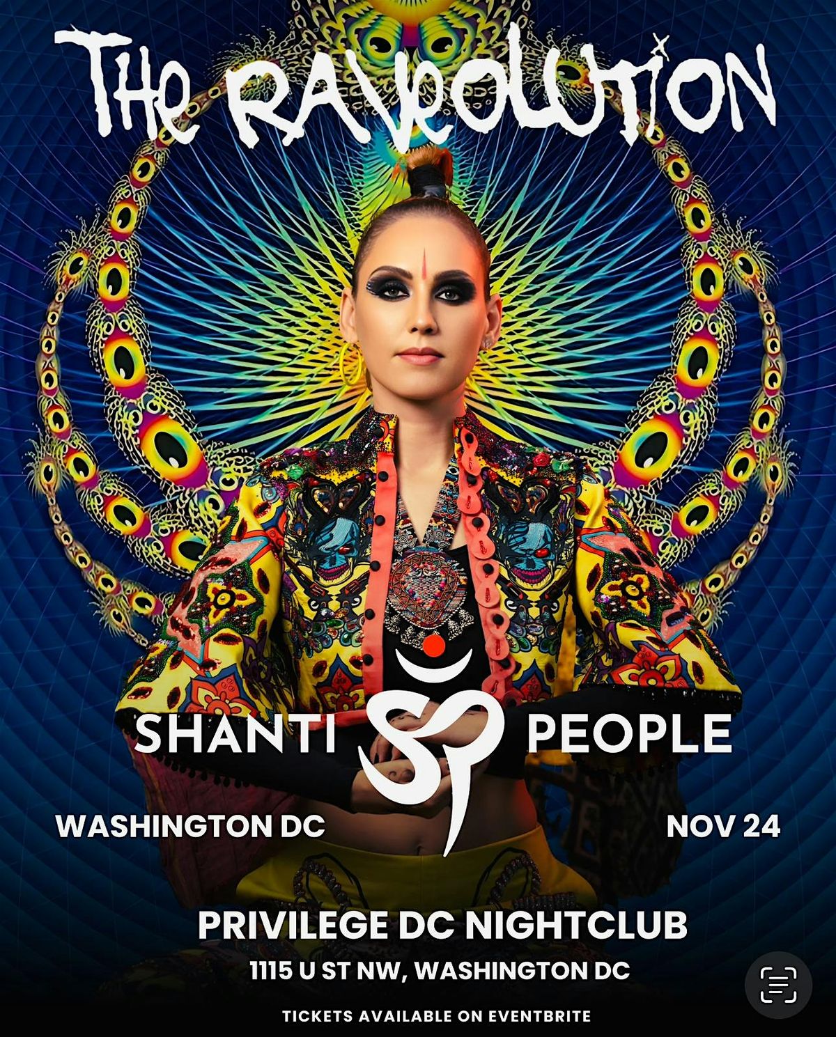 THE RAVEOLUTION BY SHANTI PEOPLE @WASHINGTON DC