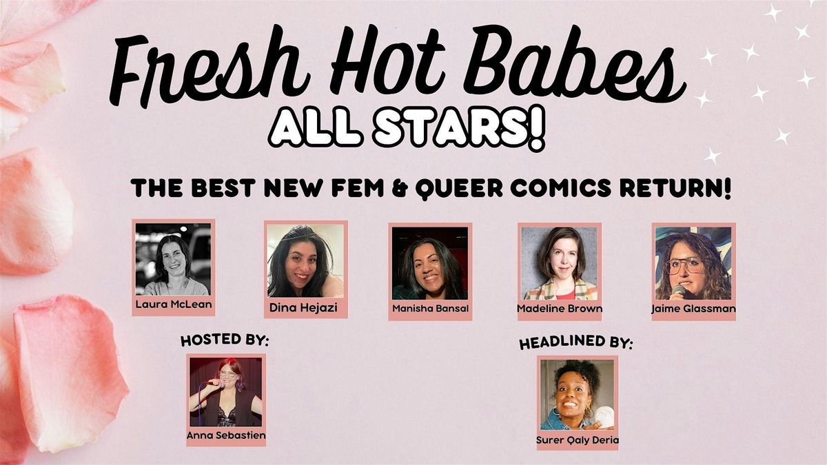 Fresh Hot Babes All Stars - The Best Fem & Queer Comics Return!