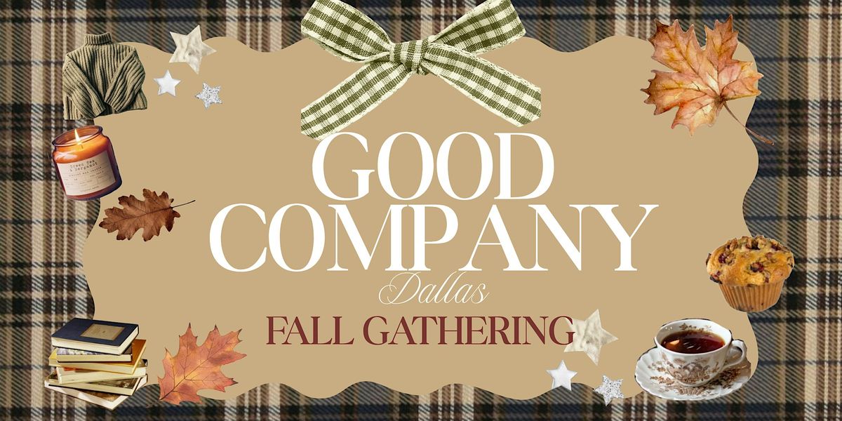 Good Company Fall Gathering