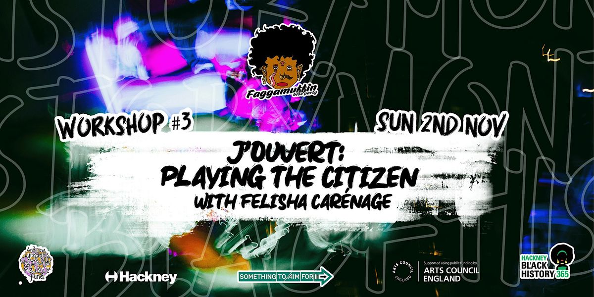J\u2019Ouvert: Playing the Citizen with Felisha Car\u00e9nage