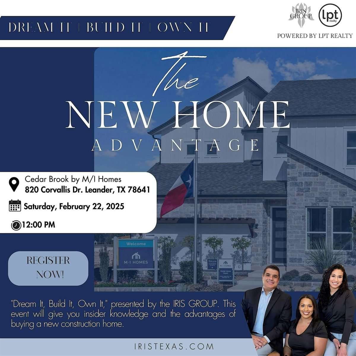 DREAM IT | BUILD IT | OWN IT  : The New Home Advantage