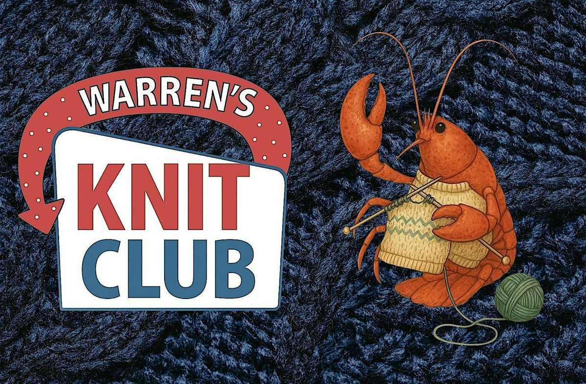 Warren's Knit (& Stitch) Club Night