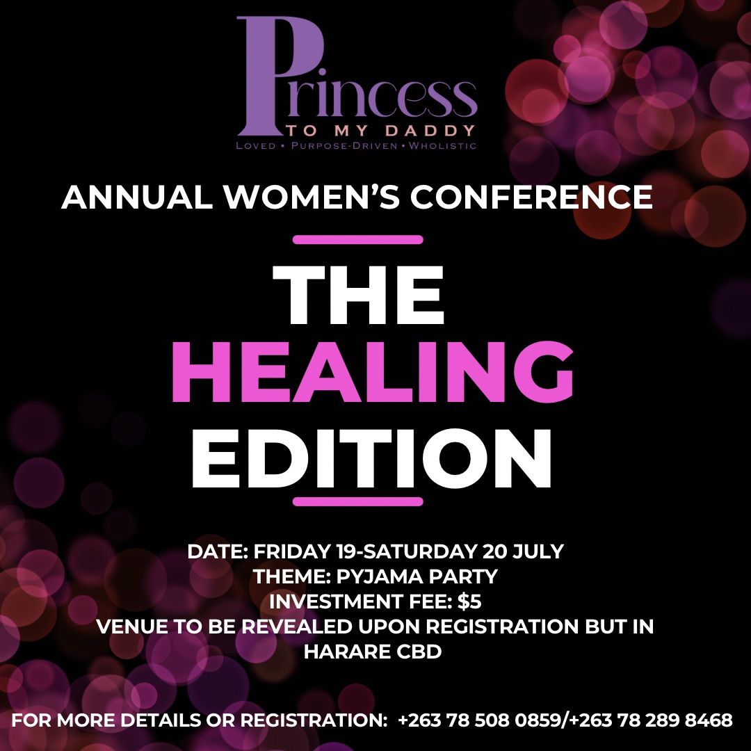 Women\u2019s Conference: The Healing Edition By Princess To My Daddy