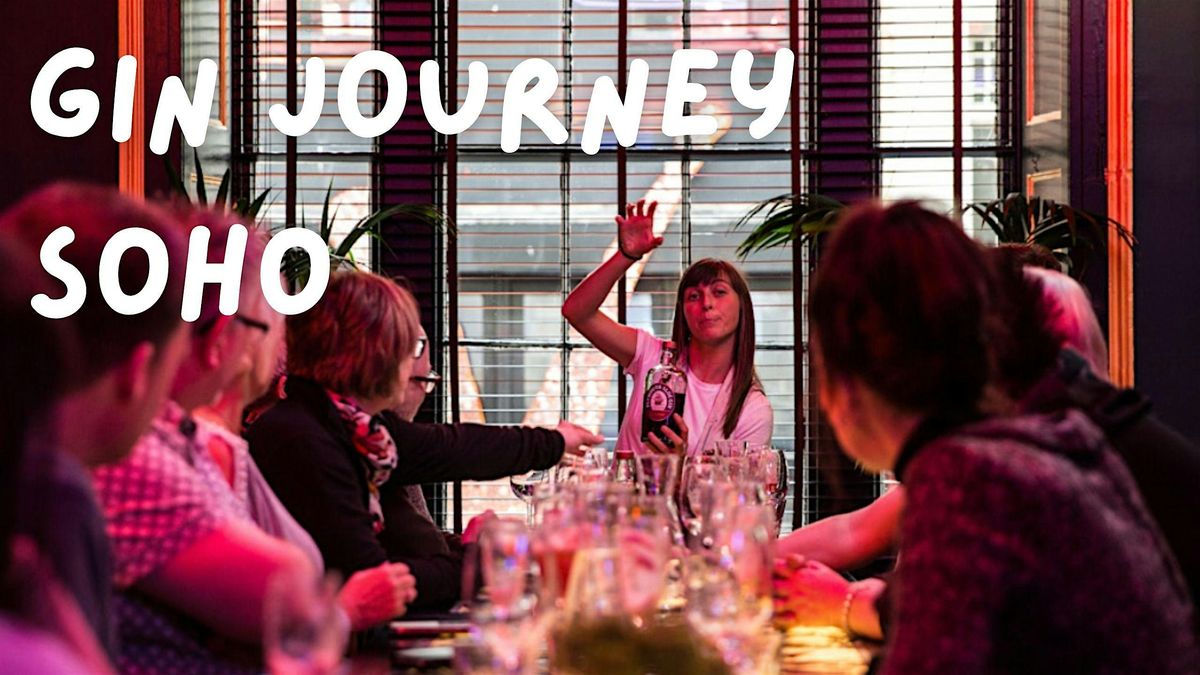 Gin Journey Soho, London - Gin \/\/ Cocktails \/\/ Tour