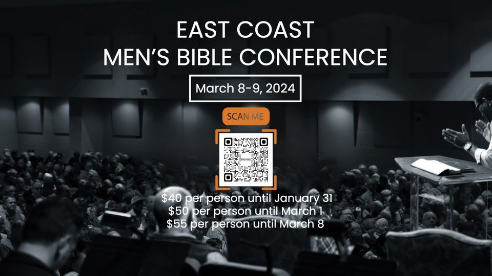 East Coast Mens Bible Conference, Englewood Baptist Church, Rocky Mount ...