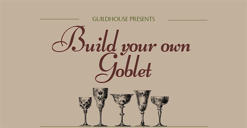 Build Your Own Goblet Pottery Class