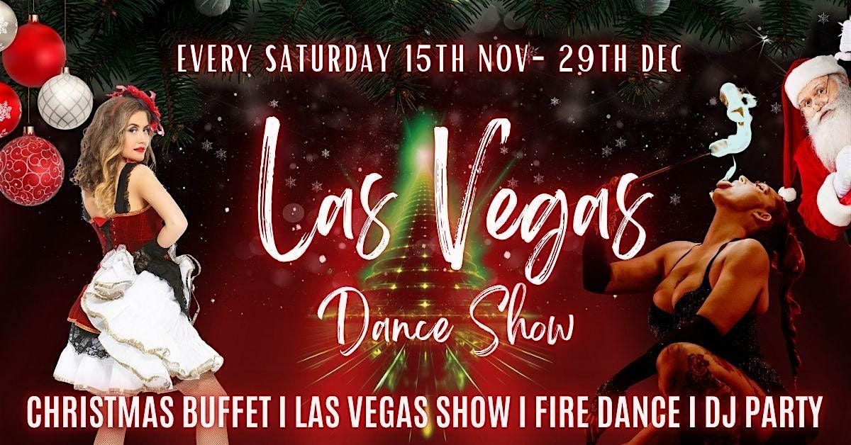 Las Vegas Dance Show With Christmas Buffet