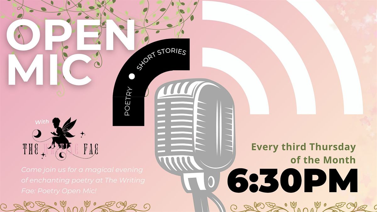 The Writing Fae: Poetry Open Mic