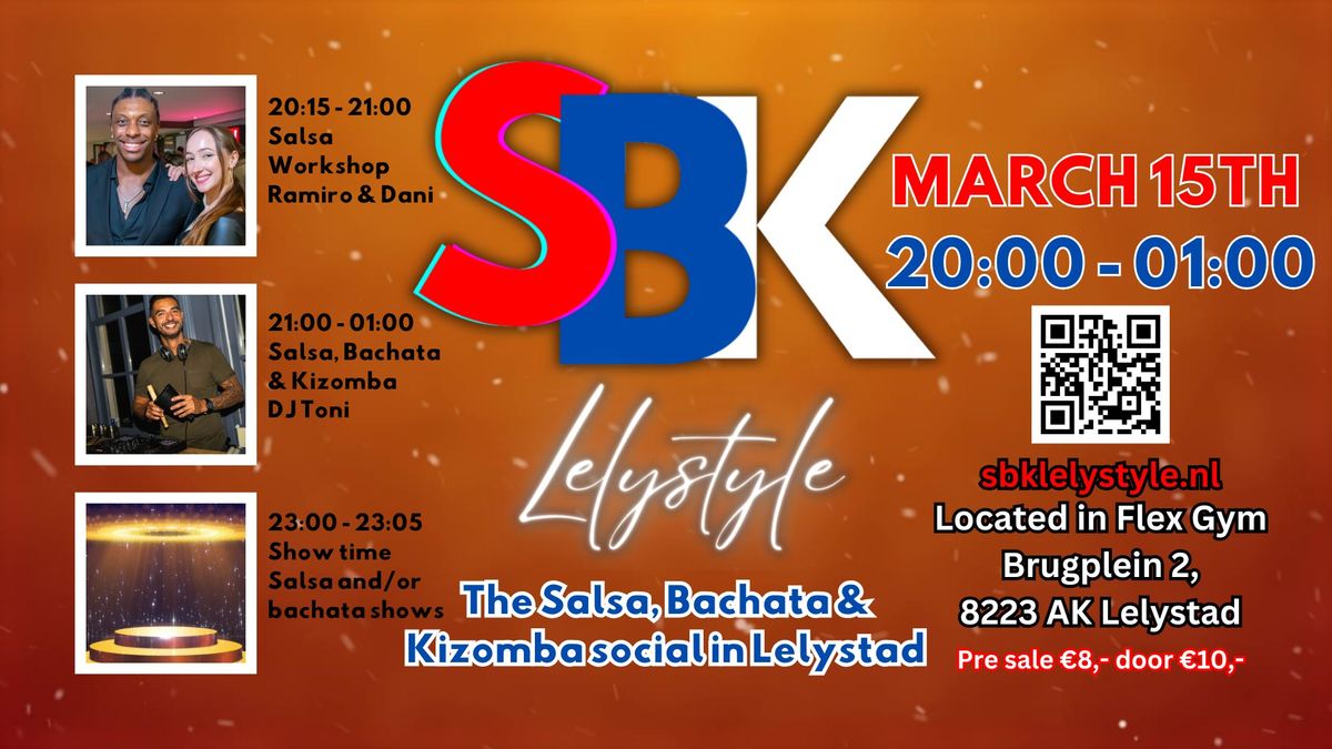 \ud83c\udf89\ud83d\udd25 SBK Lelystyle Social - Zaterdag 15 maart! \ud83d\udd25\ud83c\udf89