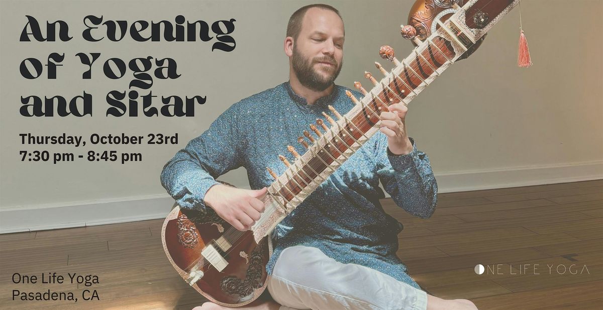 An Evening of Yoga & Sitar with Sarah Helt and Miles Tanner